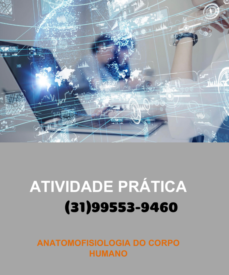 Atividade prática anatomofisiologia do corpo humano