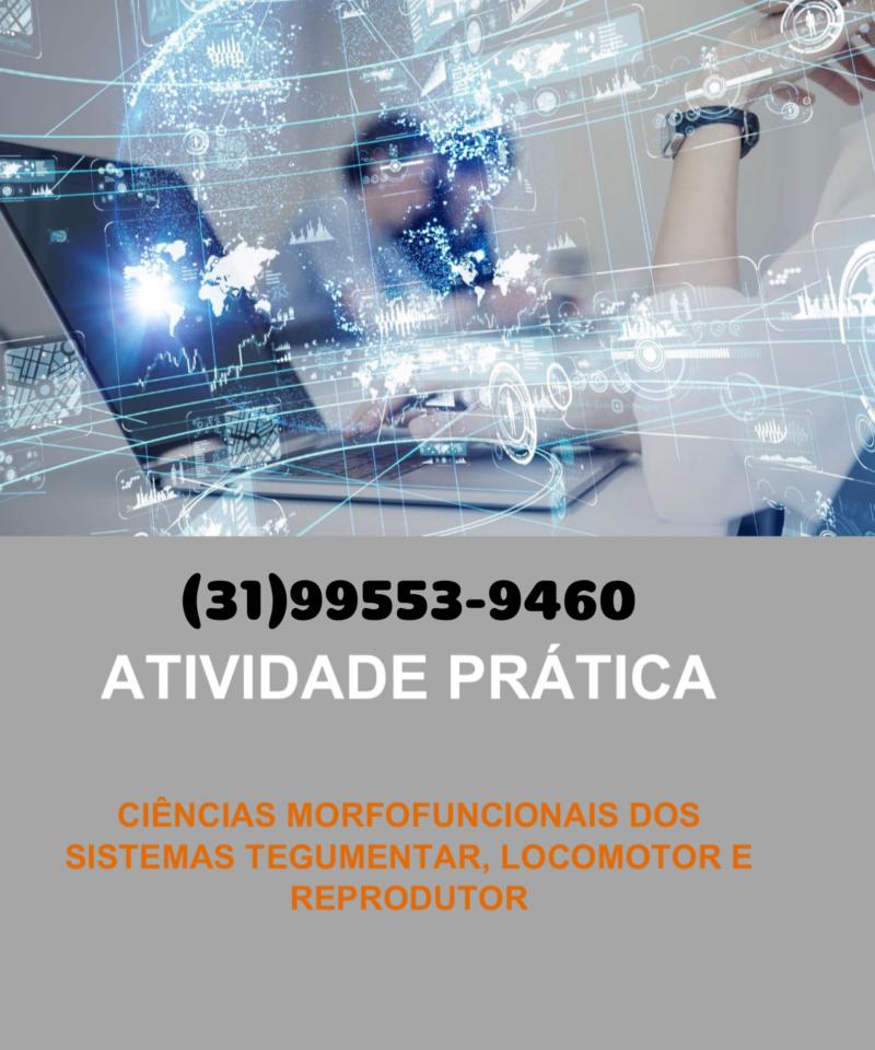 Atividade prática Ciências morfofuncionais dos sistemas tegumentar, locomotor e reprodutor