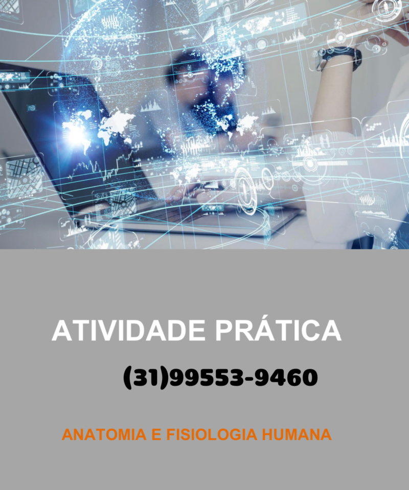 Atividade prática Anatomia e fisiologia humana