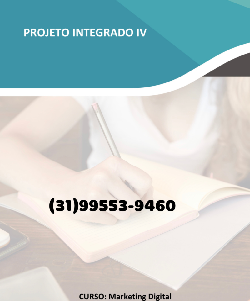 Projeto Integrado IV: Humanização e engajamento da marca