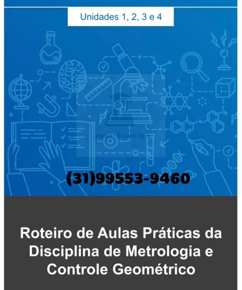 Roteiro de Aula Prática Metrologia e Controle Geométrico