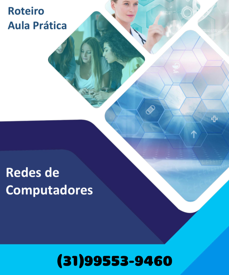 Roteiro aula prática Redes de Computadores