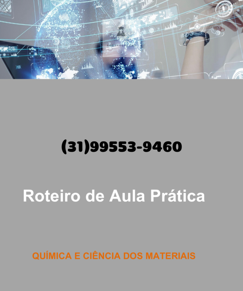 Roteiro de Aula Prática Química e ciência dos materiais