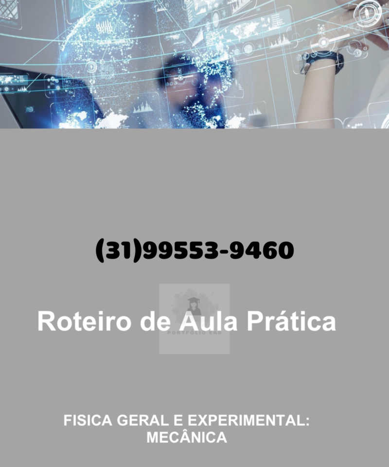 Aula Prática Física geral e experimental Mecânica