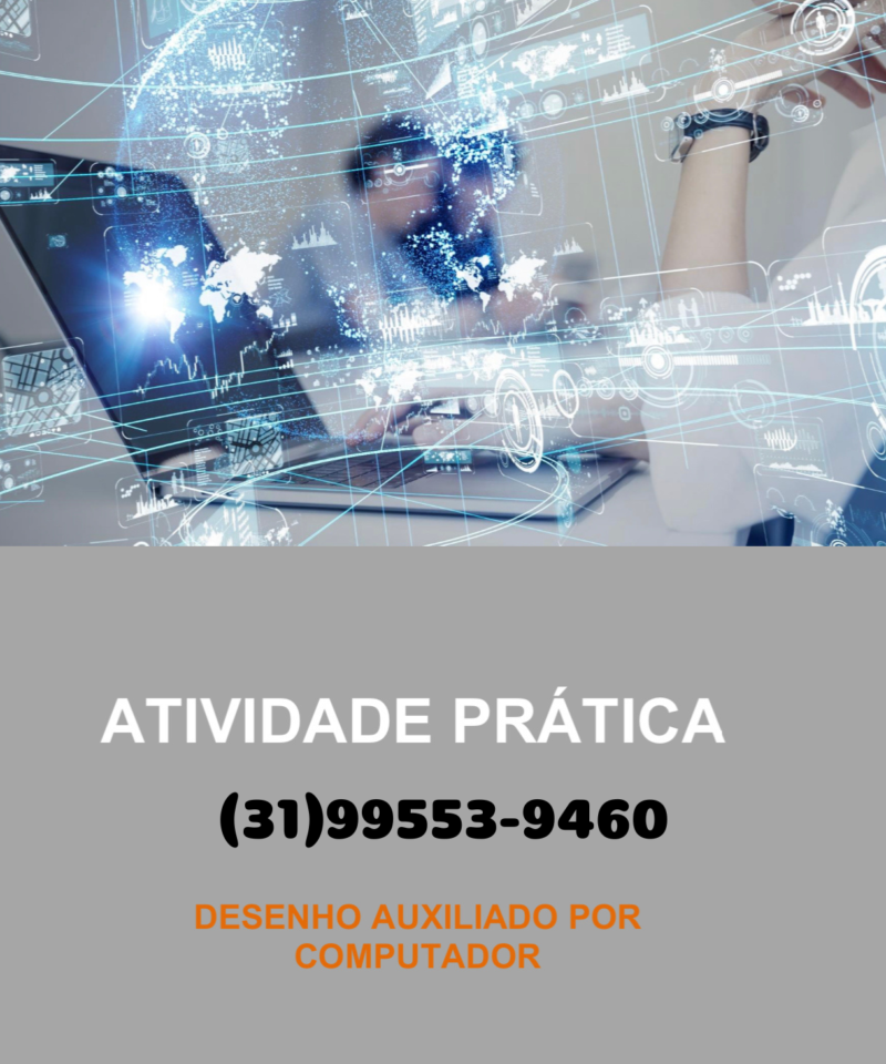 Atividade prática Desenho auxiliado por Computador