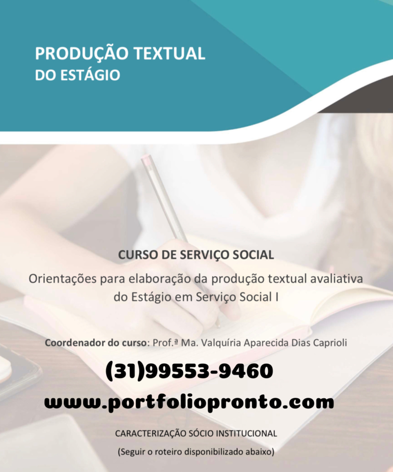 Estágio em Serviço Social I: Caracterização Sócio Institucional