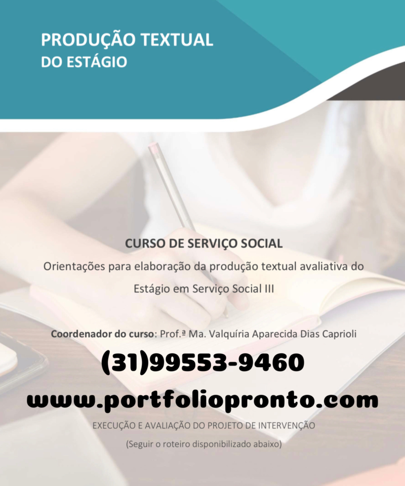 Estágio em Serviço Social III - Execução e avaliação do projeto de intervenção