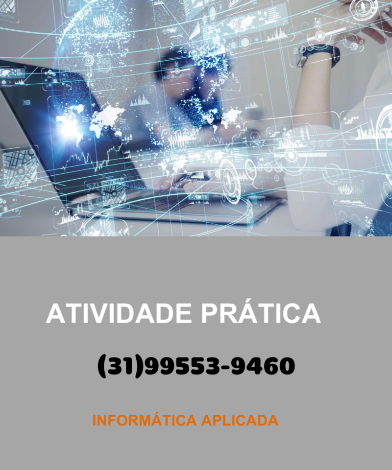 Atividade prática Informática aplicada