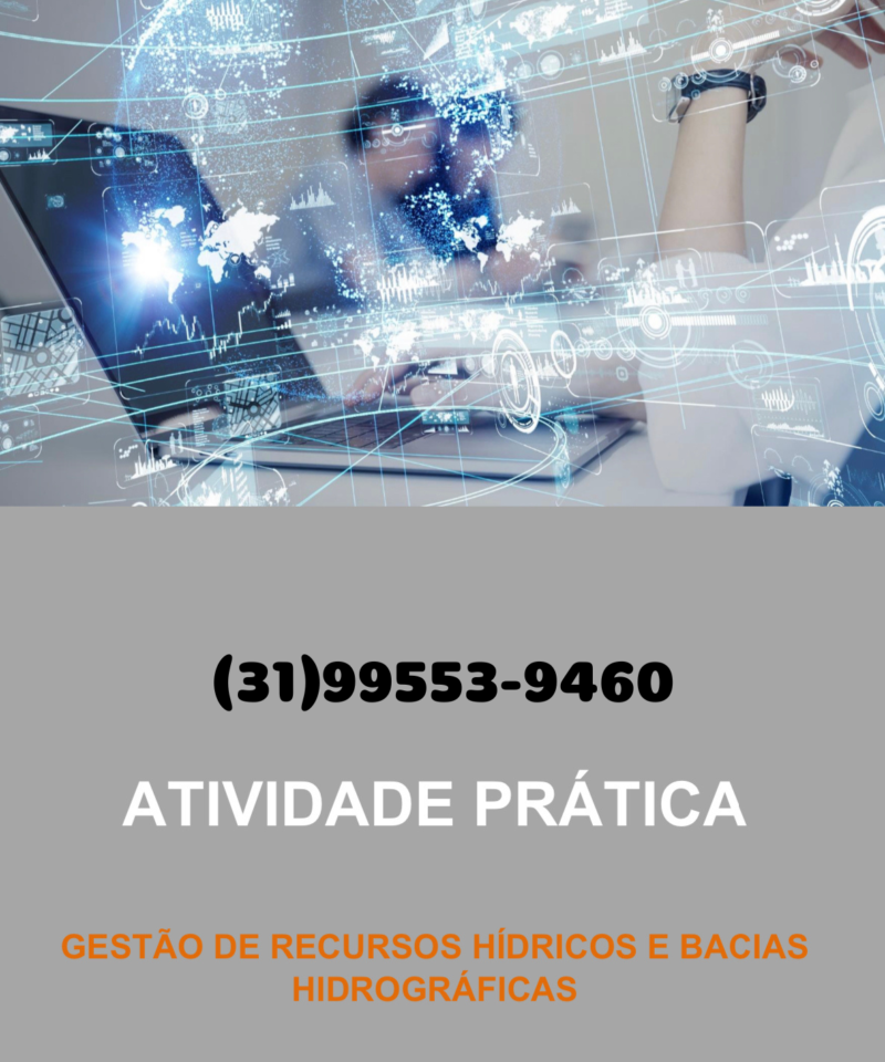 Atividade prática Gestão de recursos hídricos e bacias hidrográficas