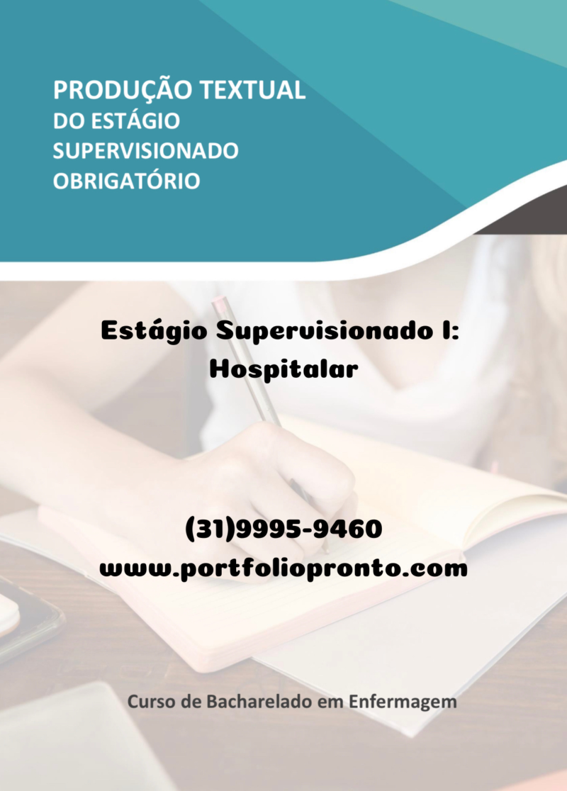 Estágio Supervisionado I: Hospitalar