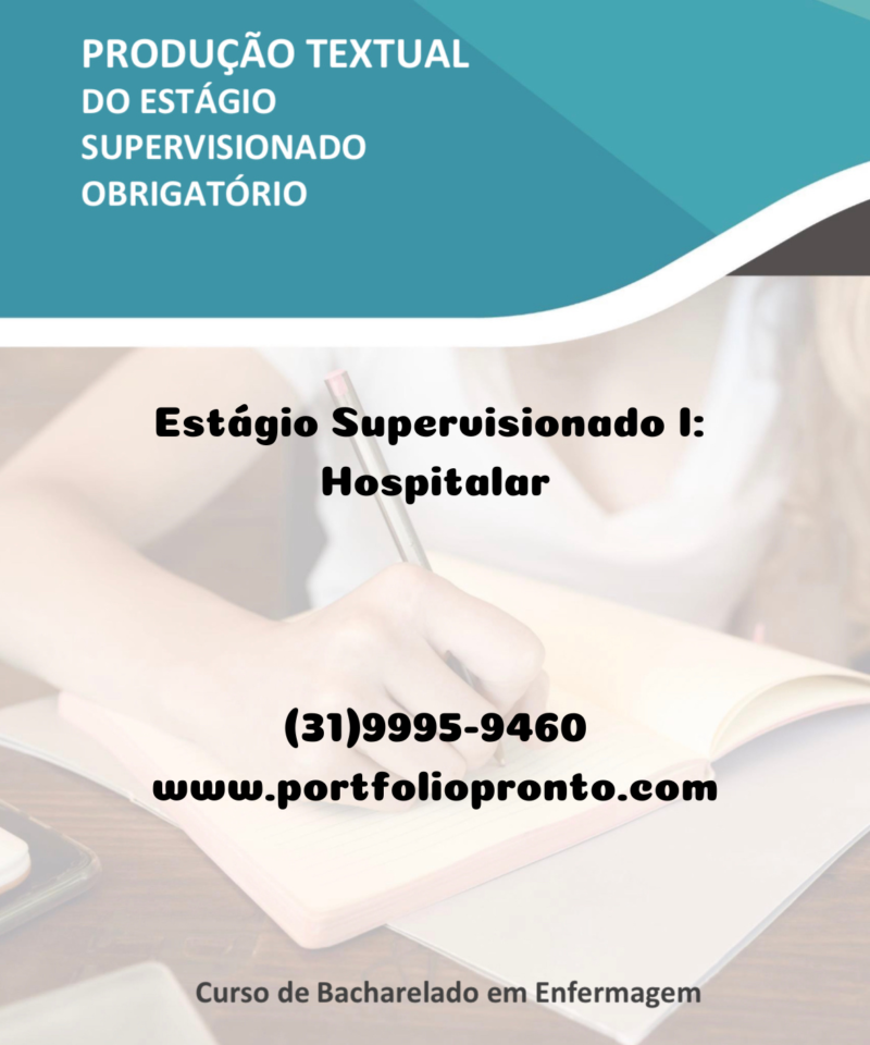Estágio Supervisionado I: Hospitalar