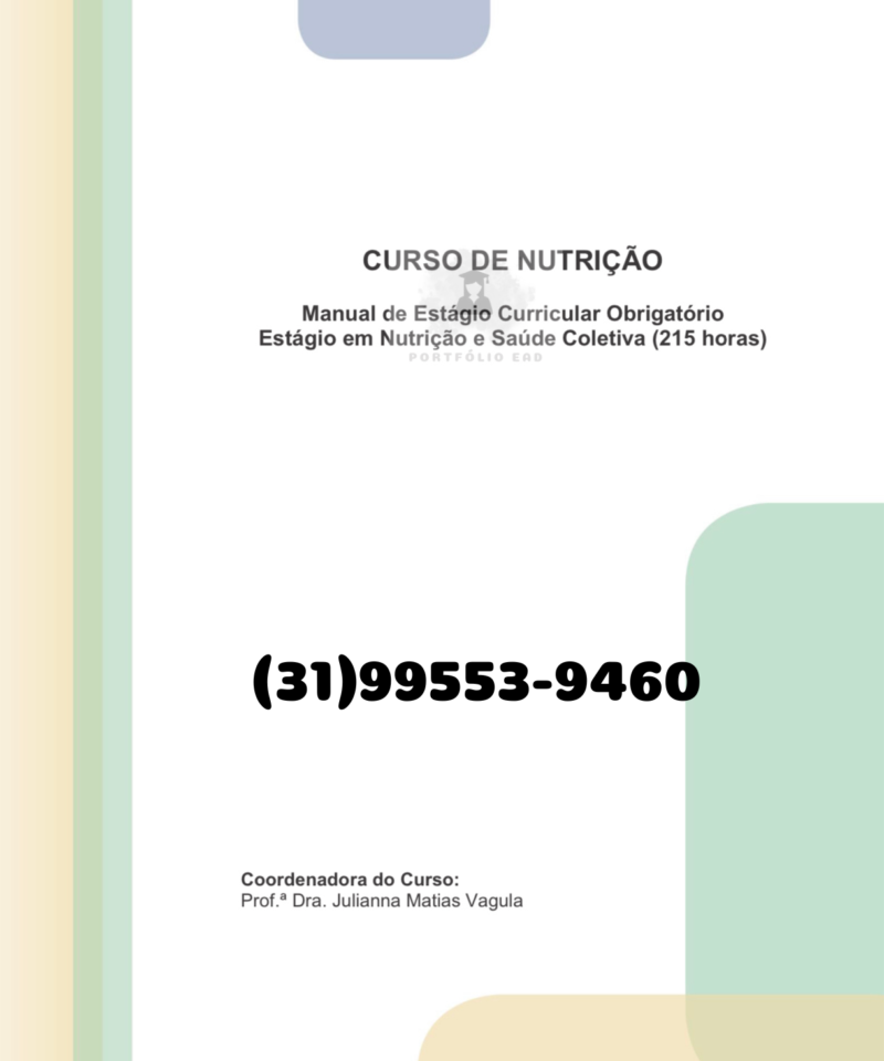 Estágio Curricular em Nutrição e saúde coletiva (215 horas)