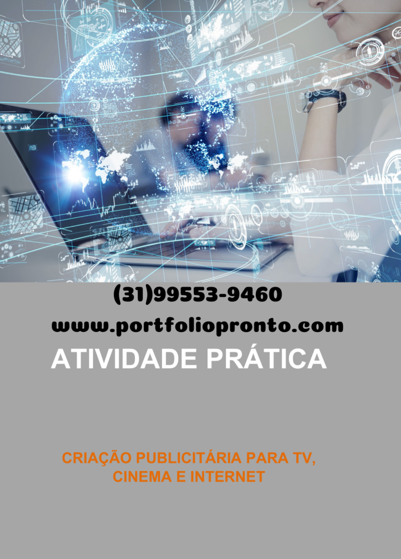 Atividade prática Criação publicitária para TV, cinema e internet