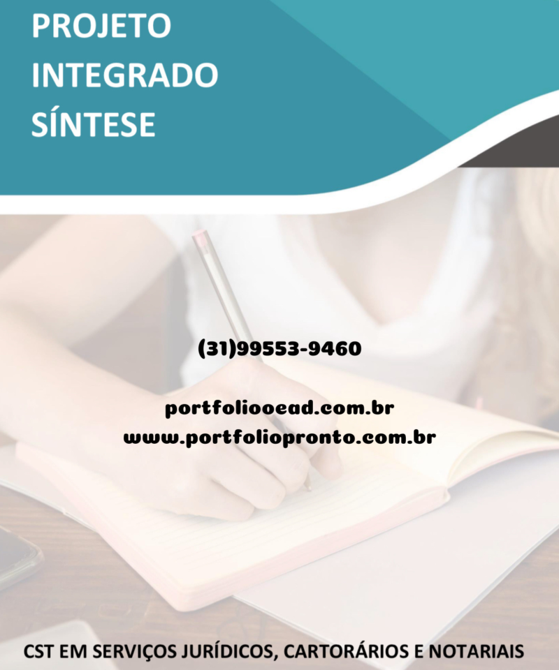 Projeto integrado Síntese em Serviços Jurídicos, Cartorários e Notariais