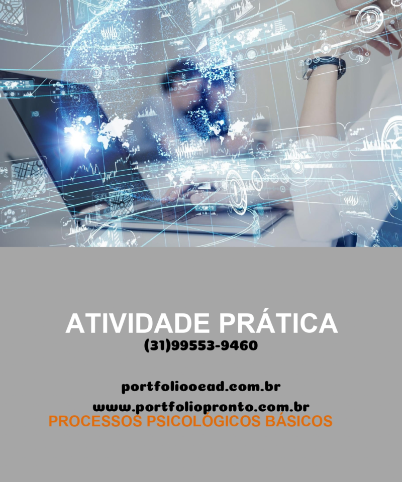 Atividade prática Processos psicológicos básicos