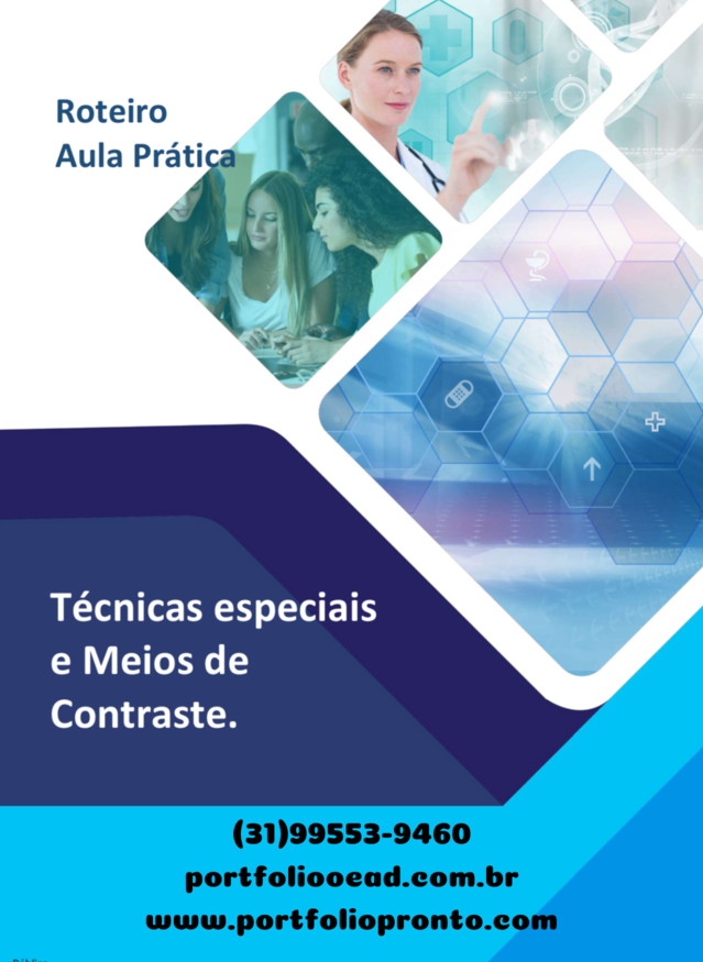 Aula prática Técnicas especiais e Meios de contraste