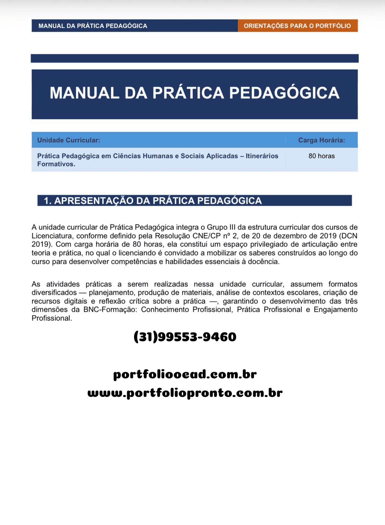 Prática Pedagógica em Ciências Humanas e Sociais Aplicadas – Itinerários Formativos Prática Pedagógica em Ciências Humanas e Sociais Aplicadas – Itinerários Formativos